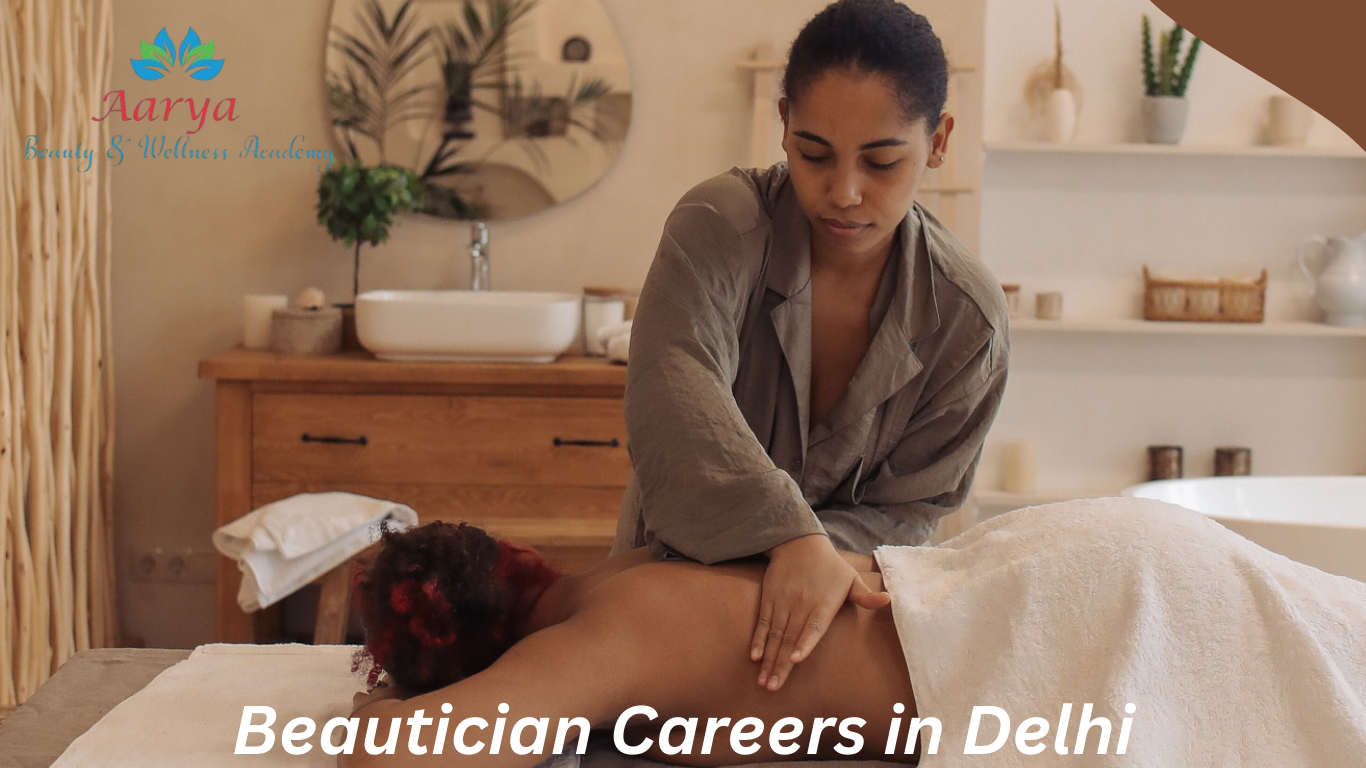 Beautician Careers in Delhi