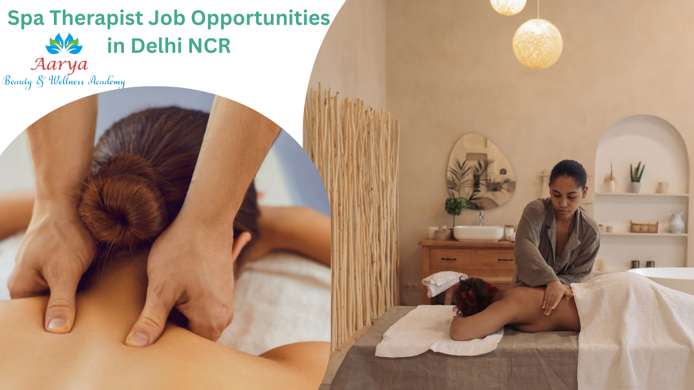 Spa Therapist Job Opportunities in Delhi NCR
