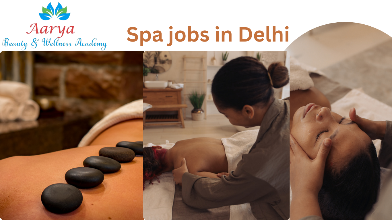 Spa jobs in Delhi