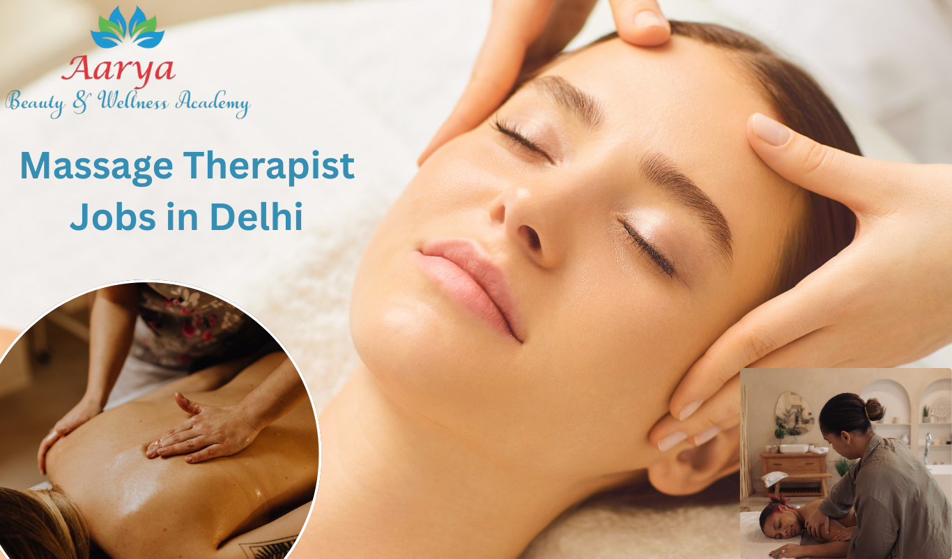 Massage Therapist Jobs in Delhi