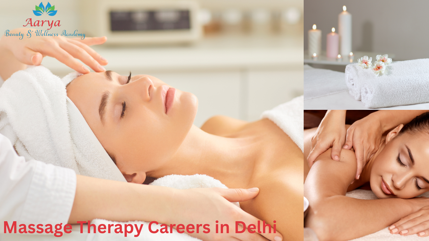 Massage Therapy Careers in Delhi