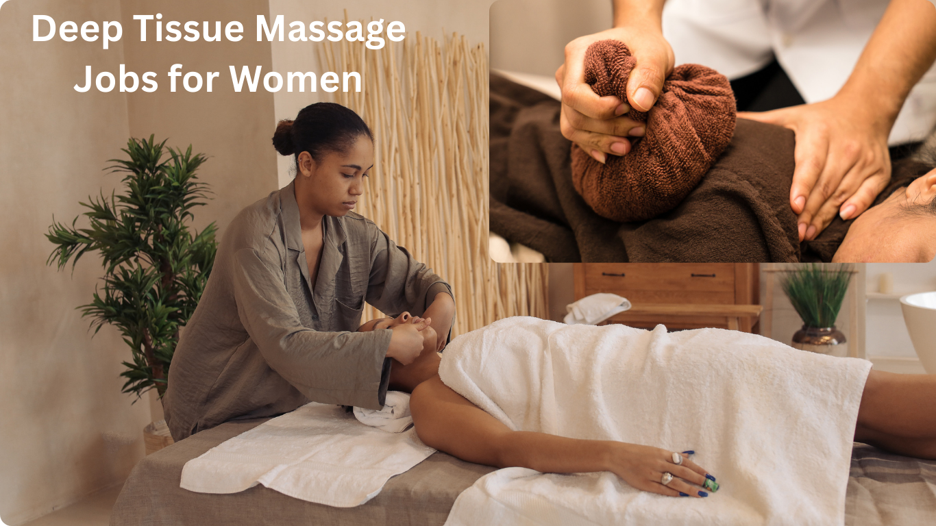 Deep Tissue Massage Jobs for Women