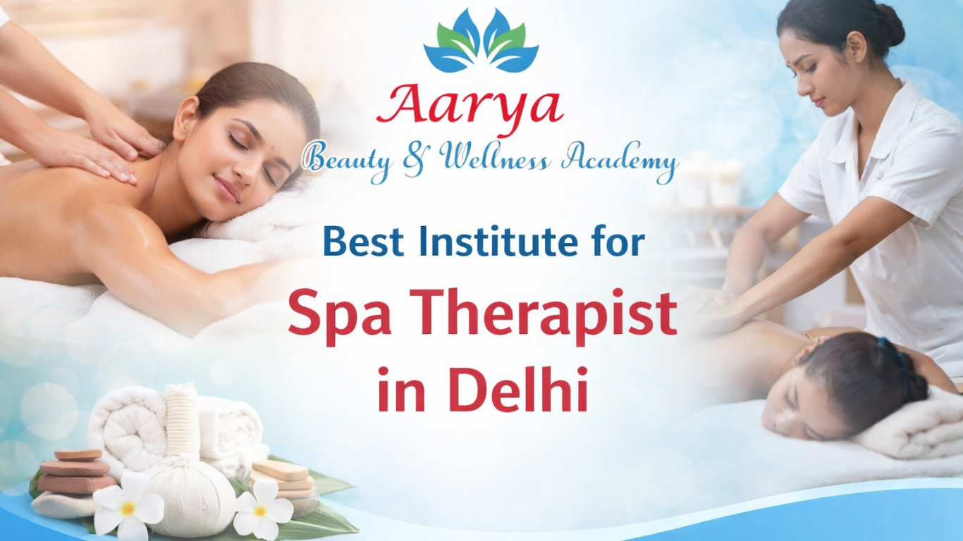Best Institute for Spa Therapist in Delhi