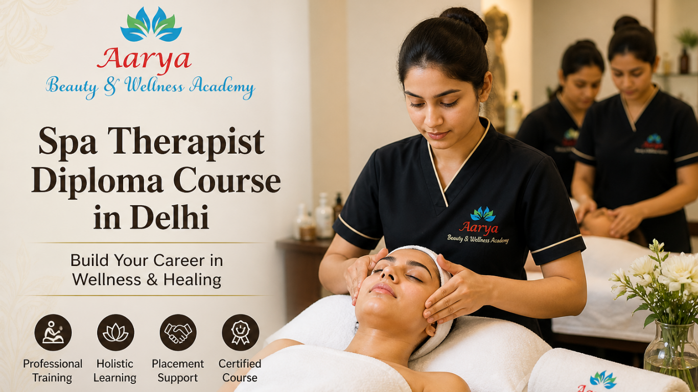 spa therapist diploma course in Delhi
